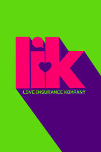 LIK: Love Insurance Kompany - Posters