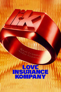 LIK: Love Insurance Kompany - Posters