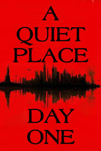 A Quiet Place: Day One - Posters