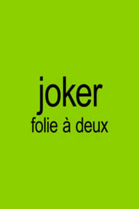 Joker: Folie à Deux - Posters