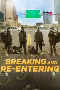 Breaking and Re-entering - Posters