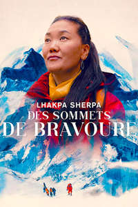 Mountain Queen: The Summits of Lhakpa Sherpa - Posters