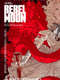 Rebel Moon - Chapter One: Chalice of Blood