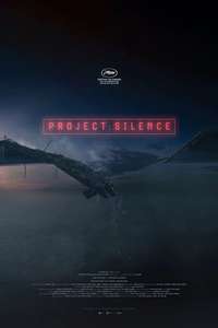 Project Silence - Posters