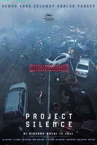 Project Silence - Posters