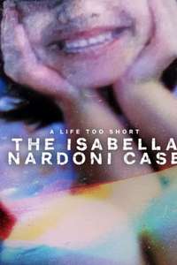 A Life Too Short: The Isabella Nardoni Case - Posters