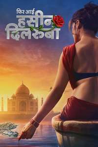 Phir Aayi Hasseen Dillruba - Posters