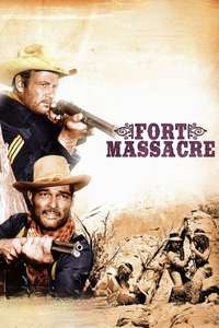Fort Massacre - Posters