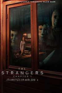 The Strangers: Chapter 1 - Posters