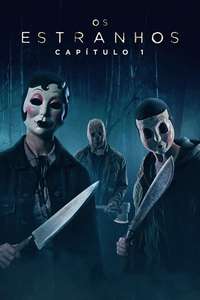 The Strangers: Chapter 1 - Posters