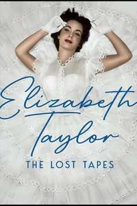 Elizabeth Taylor: The Lost Tapes - Posters