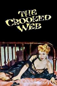 The Crooked Web - Posters