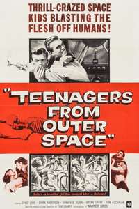 Teenagers from Outer Space - Posters