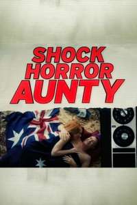 Shock Horror Aunty - Posters