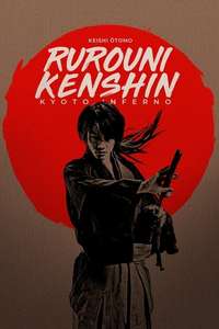 Rurouni Kenshin Part II: Kyoto Inferno - Posters