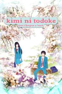 Kimi ni Todoke: From Me to You - Posters