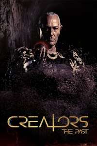 Creators: The Past - Posters