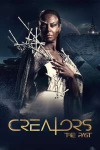 Creators: The Past - Posters
