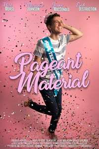 Pageant Material - Posters