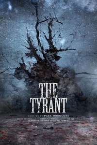 The Tyrant - Posters