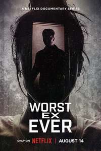 Worst Ex Ever - Posters