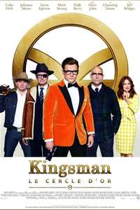 Kingsman: The Golden Circle - Posters
