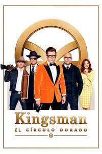 Kingsman: The Golden Circle - Posters