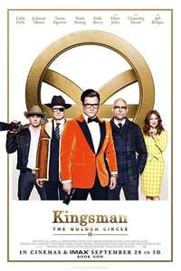 Kingsman: The Golden Circle - Posters