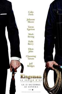 Kingsman: The Golden Circle - Posters