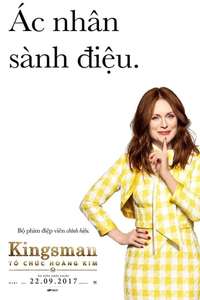 Kingsman: The Golden Circle - Posters