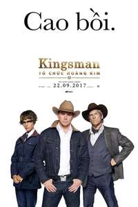 Kingsman: The Golden Circle - Posters