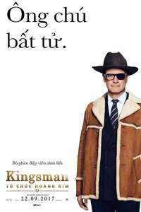 Kingsman: The Golden Circle - Posters