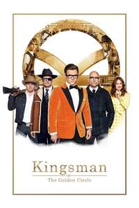 Kingsman: The Golden Circle - Posters