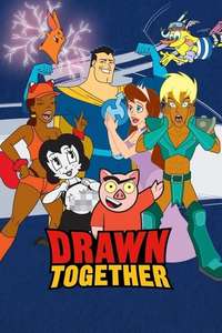 Drawn Together - Posters