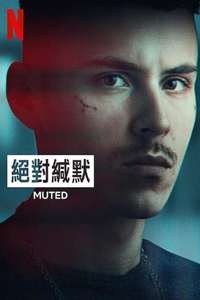 Mute - Posters