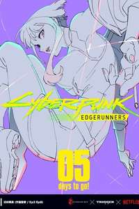Cyberpunk: Edgerunners - Posters