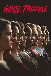 Good Trouble - Posters