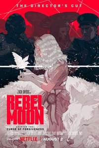 Rebel Moon - Part Two: The Scargiver - Posters
