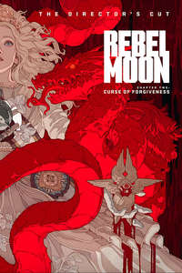 Rebel Moon - Part Two: The Scargiver - Posters