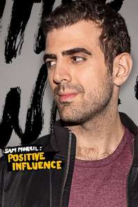 Amy Schumer Presents Sam Morril: Positive Influence - Posters