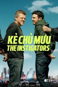 The Instigators - Posters