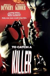 To Catch a Killer - Posters