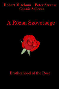 Brotherhood of the Rose - Posters