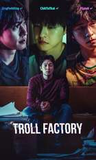 Troll Factory