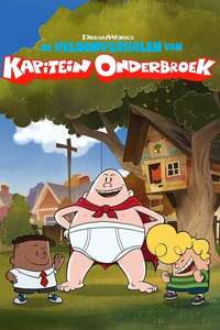 The Epic Tales of Captain Underpants - Posters