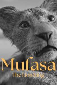 Mufasa: The Lion King - Posters