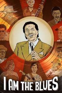 I Am The Blues - Posters