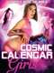 Cosmic Calendar Girls