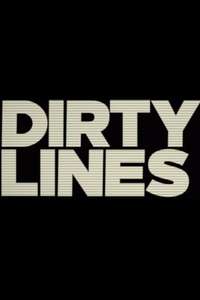 Dirty Lines - Posters
