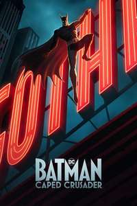 Batman: Caped Crusader - Posters